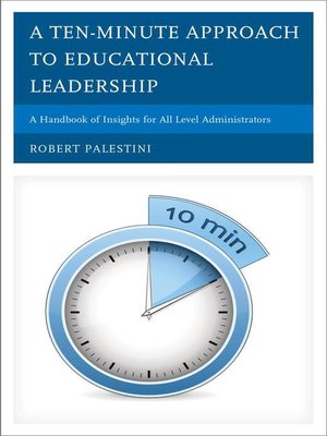 cover image of A Ten-Minute Approach to Educational Leadership